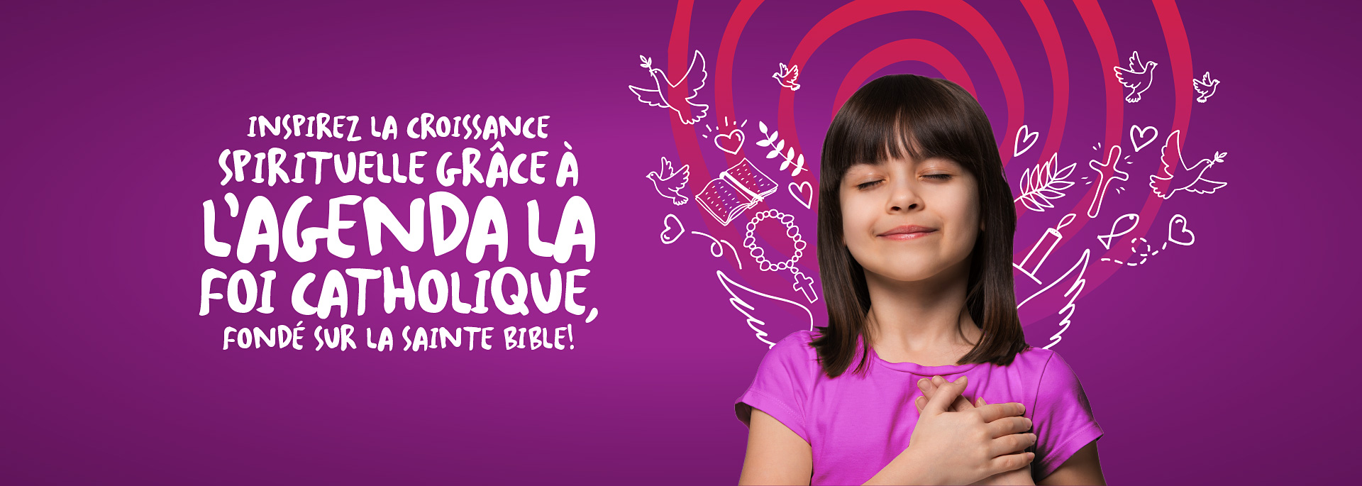 Inspirez la croissance spirituelle grâce à l’agenda la foi catholique, fondé sur la sainte bible!