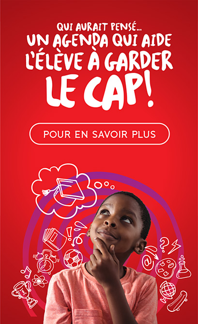 Un agenda qui aide l’élève à garder le cap!