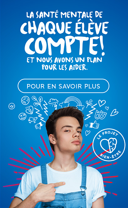 La santé mentale de  chaque élève compte!