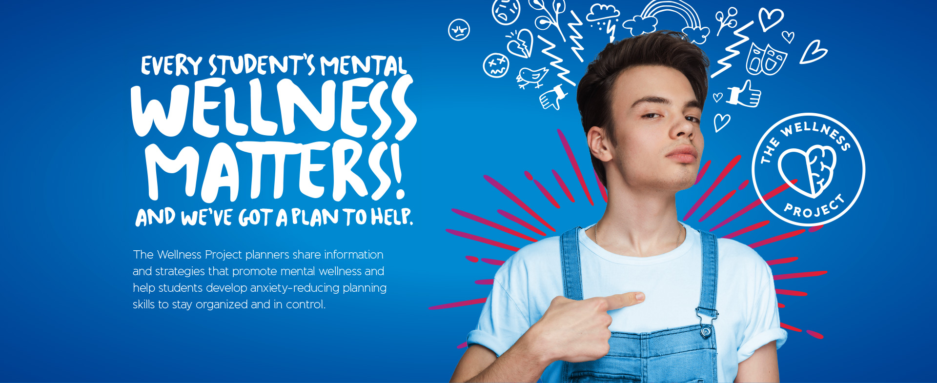 Every Student's Mental Wellness Matters!