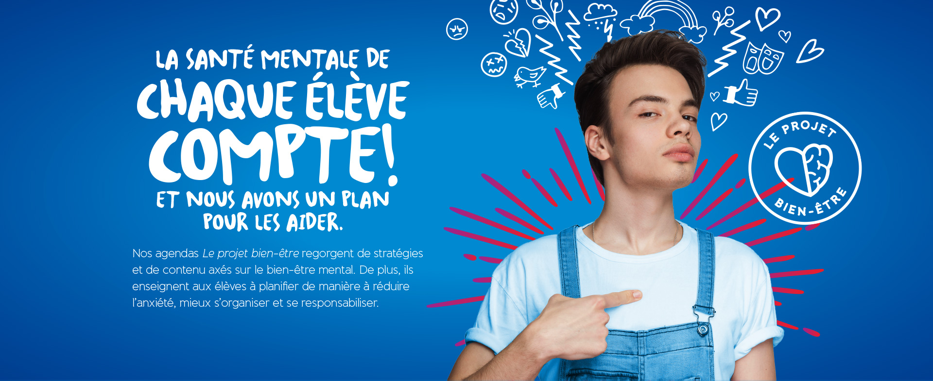 La santé mentale de  chaque élève compte!